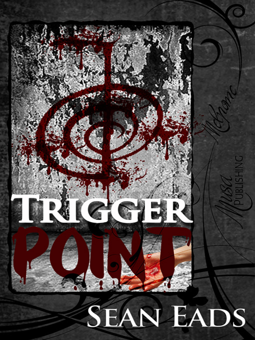 Title details for Trigger Point by Sean Eads - Available